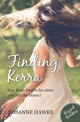 Finding Kerra by Rosanne Hawke