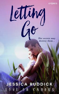 Letting Go by Jessica Ruddick