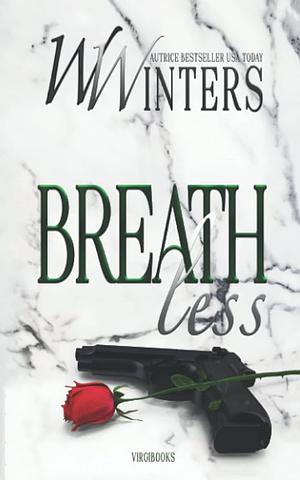 Breathless: Edizione Italiana by Willow Winters
