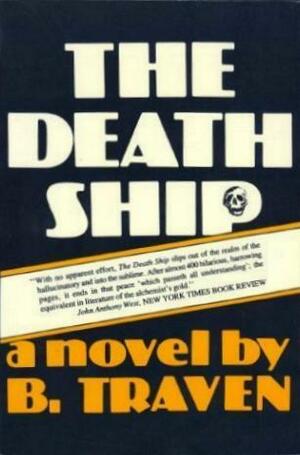 The death ship by B. Traven
