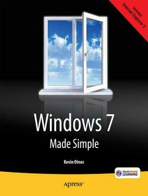 Windows 7 Made Simple by Msl Made Simple Learning, Kevin Otnes