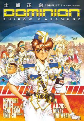 Dominion: Conflict 1 by Masamune Shirow