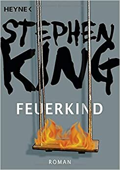 Feuerkind by Stephen King