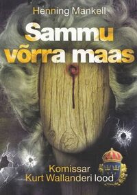 Sammu võrra maas by Henning Mankell, Maarja Aaloe-Laur