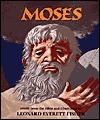 Moses by Leonard Everett Fisher