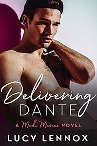 Delivering Dante by Lucy Lennox