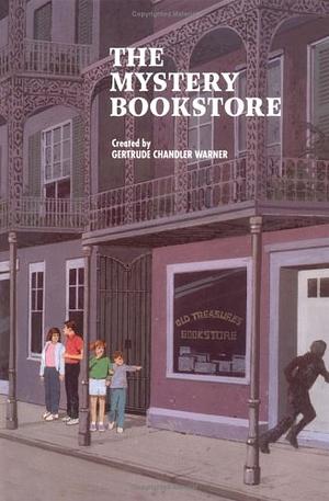 The Mystery Bookstore by Gertrude Chandler Warner