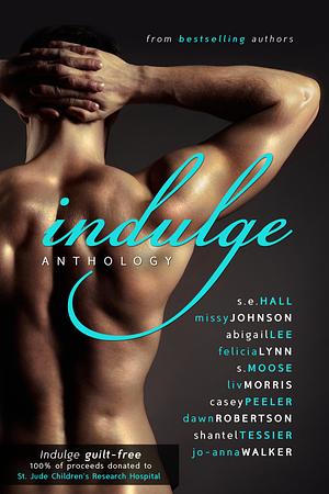 Indulge by S.E. Hall