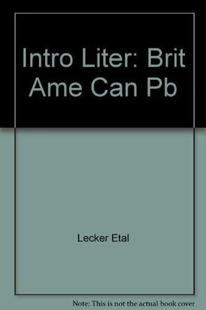 Introduction to Literature: British, American, Canadian by Jack David, Robert Lecker