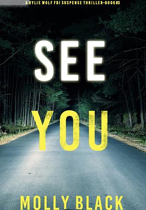 See You by Molly Black