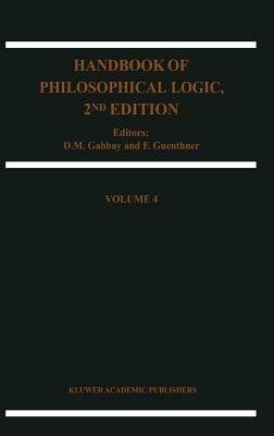 Handbook of Philosophical Logic: Volume IV: Topics in the Philosophy of Language by 