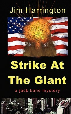 Strike at the Giant by Jim Harrington