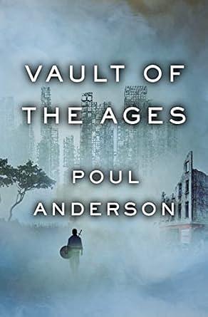 Vault of the Ages by Poul Anderson