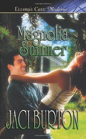 Magnolia Summer by Jaci Burton