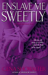 Enslave Me Sweetly by Gena Showalter