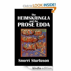 The Heimskringla and the Prose Edda by Snorri Sturluson
