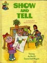 Show And Tell, Featuring Jim Henson's Sesame Street Muppets by Patricia Relf