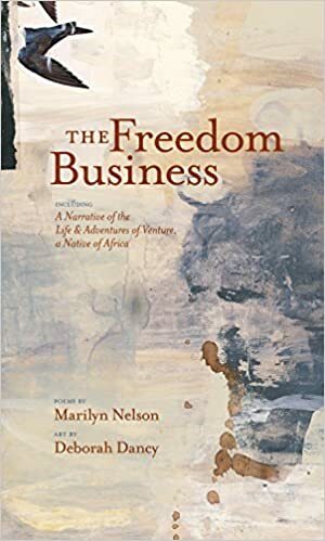 The Freedom Business by Marilyn Nelson