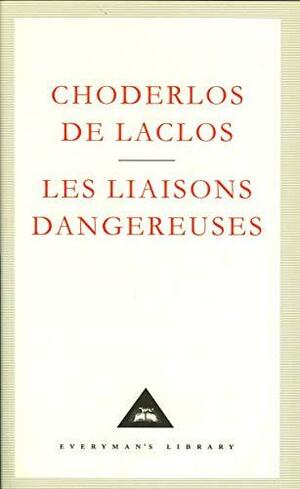 Les Liaisons Dangereuses by Pierre Choderlos de Laclos