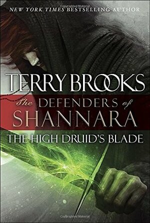 The High Druid's Blade by Terry Brooks