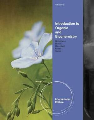 Introduction to Organic and Biochemistry. by Shawn Farrell ... [Et Al.] by Shawn O. Farrell