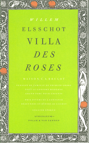 Villa des Roses by Willem Elsschot
