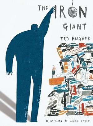 The Iron Giant by Ted Hughes