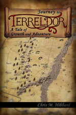 Journey to Terreldor by Chris M. Hibbard