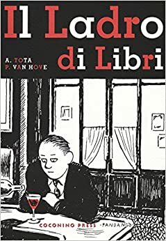 Il ladro di libri by Alessandro Tota