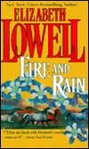 Fire And Rain by Elizabeth Lowell