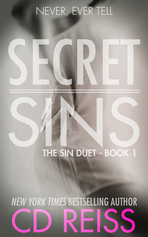 Secret Sins by C.D. Reiss
