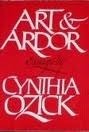 Art and Ardor by Cynthia Ozick