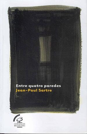 Entre Quatro Paredes by Jean-Paul Sartre