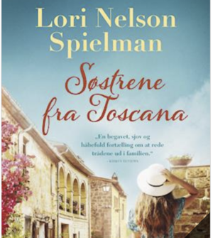 Søstrene fra Toscana by Lori Nelson Spielman