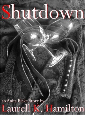 Shutdown by Laurell K. Hamilton