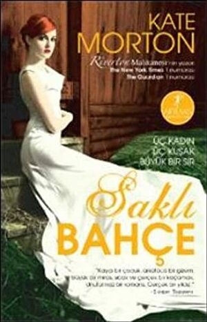 Saklı Bahçe by Kate Morton