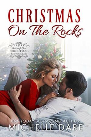 Christmas on the Rocks by Michelle Dare