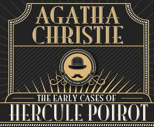 The Early Cases of Hercule Poirot by Agatha Christie