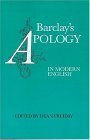 Barclay's Apology in Modern English by Robert Barclay, Dean Freiday