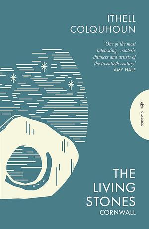 The Living Stones: Cornwall by Ithell Colquhoun