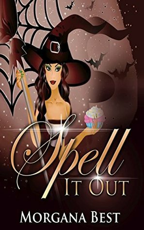 Spell it Out by Morgana Best