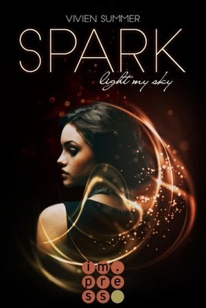 Spark by Vivien Summer