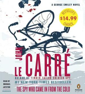The Spy Who Came in from the Cold: A George Smiley Novel by John le Carré