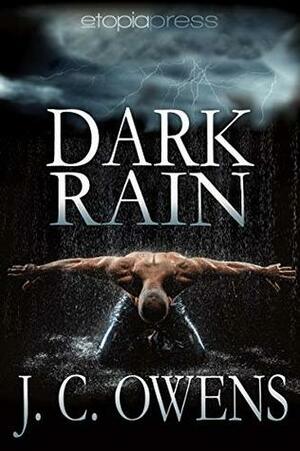 Dark Rain by J.C. Owens