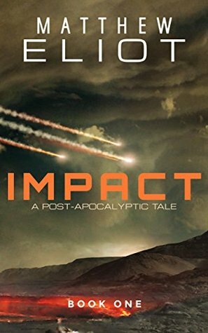 Impact by Matthew Eliot