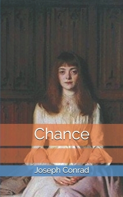 Chance by Joseph Conrad