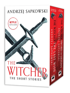 The Witcher Stories Boxed Set: The Last Wish and Sword of Destiny by Andrzej Sapkowski