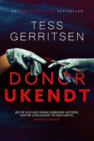 Donor ukendt by Tess Gerritsen