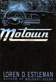 Motown by Loren D. Estleman