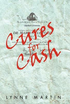 Cures for Cash by Lynne Martin